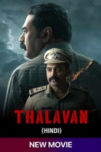Download Thalavan (2024) Dual Audio {Hindi + Malayalam} WEB-DL 480p [350MB] | 720p [1.4GB] | 1080p [2.7GB]