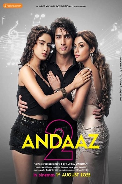 Download Andaaz 2 (2025) HDRip {Hindi (ORG 2.0)} Full Movie 480p [480MB] | 720p [1.4GB] | 1080p [2.8GB]