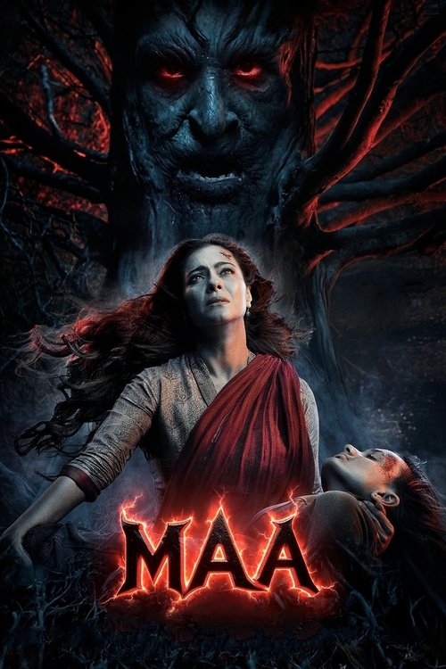 Download Maa (2025) WEB-DL {Hindi DD5.1} Audio 480p [460MB] | 720p [1.1GB] | 1080p [2.6GB] & 2160p 4K SDR