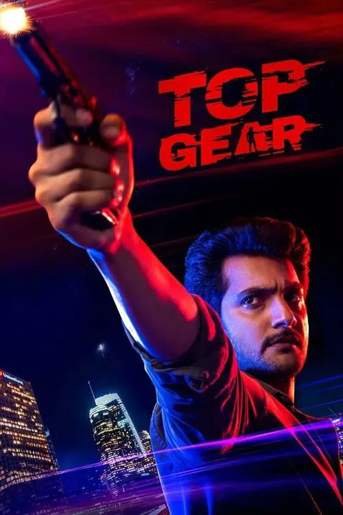 Download Top Gear (2022) UNCUT WEB-DL {Hindi (DD2.0) & Telugu} Full Movie 480p [450MB] | 720p [1.1GB] | 1080p [2.5GB]